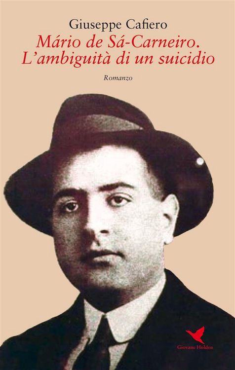 Produktbild: M&aacute;rio de S&aacute;-Carneiro. L'ambiguit&agrave; di un suicidio