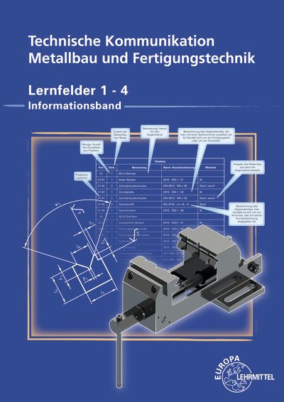 Produktbild: Technische Kommunikation Metallbau und Fertigungstechnik Lernfelder 1-4