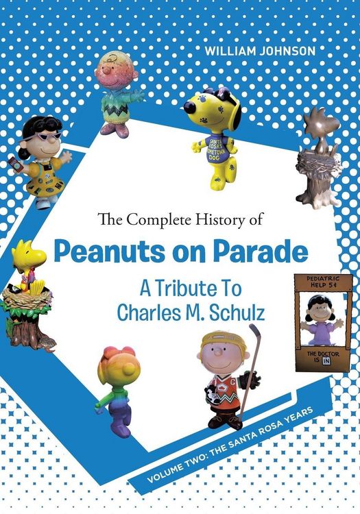 Produktbild: The Complete History of Peanuts on Parade - A Tribute to Charles M. Schulz