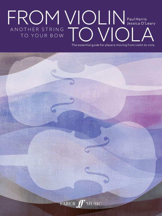Produktbild: From Violin to Viola: Another String to Your Bow