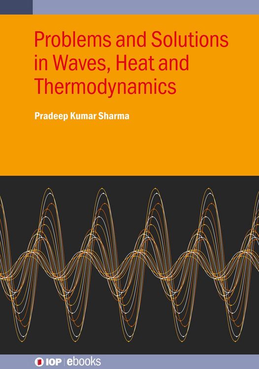 Produktbild: Problems and Solutions in Waves, Heat and Thermodynamics