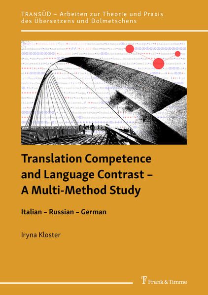 Produktbild: Translation Competence and Language Contrast &ndash; A Multi-Method Study