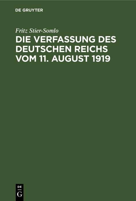 Produktbild: Die Verfassung des Deutschen Reichs vom 11. August 1919