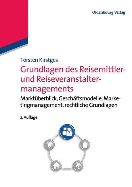 Produktbild: Grundlagen des Reisemittler- und Reiseveranstaltermanagements