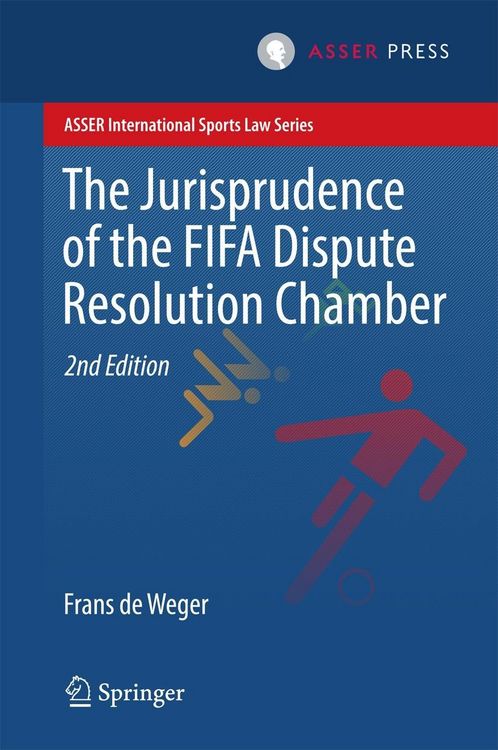 Produktbild: The Jurisprudence of the FIFA Dispute Resolution Chamber