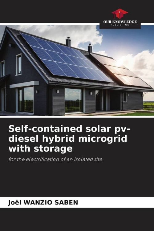 Produktbild: Self-contained solar pv-diesel hybrid microgrid with storage