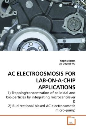 Produktbild: Islam, N: Ac Electroosmosis For Lab-On-a-Chip Applications
