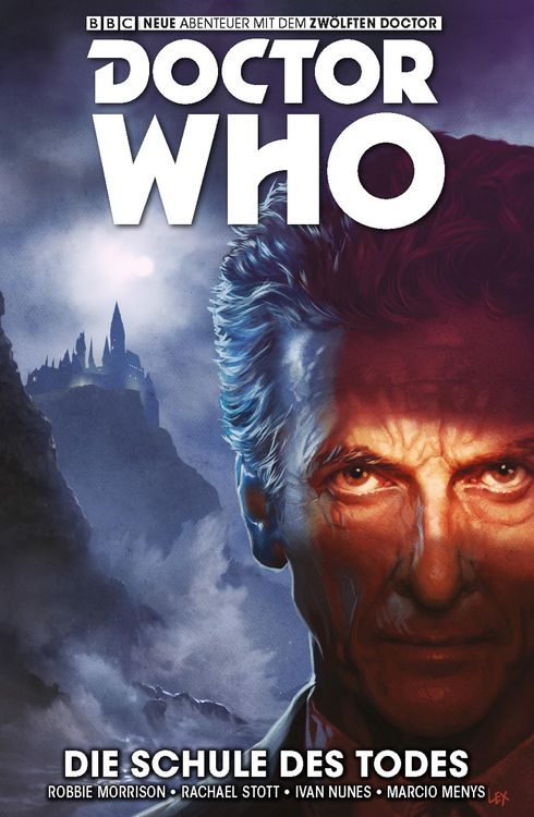 Produktbild: Doctor Who - Der Zw&ouml;lfte Doctor, Band 4- Die Schule des Todes