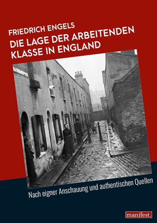 Bild vom Artikel Die Lage der arbeitenden Klasse in England vom Autor Friedrich Engels