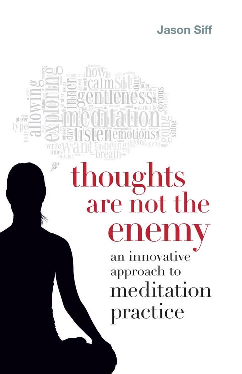 Produktbild: Thoughts Are Not the Enemy