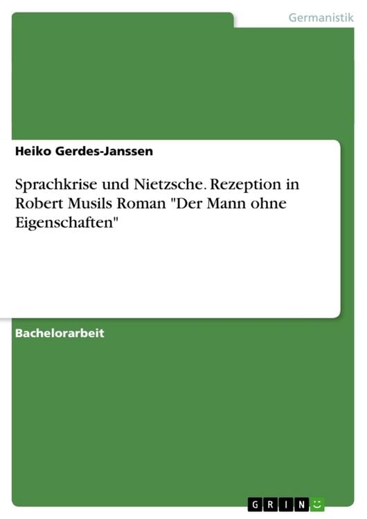 Produktbild: Sprachkrise und Nietzsche. Rezeption in Robert Musils Roman "Der Mann ohne Eigenschaften"