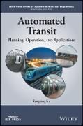 Produktbild: Automated Transit: Planning, Operation, and Applications
