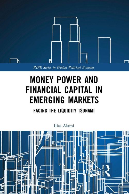 Produktbild: Money Power and Financial Capital in Emerging Markets