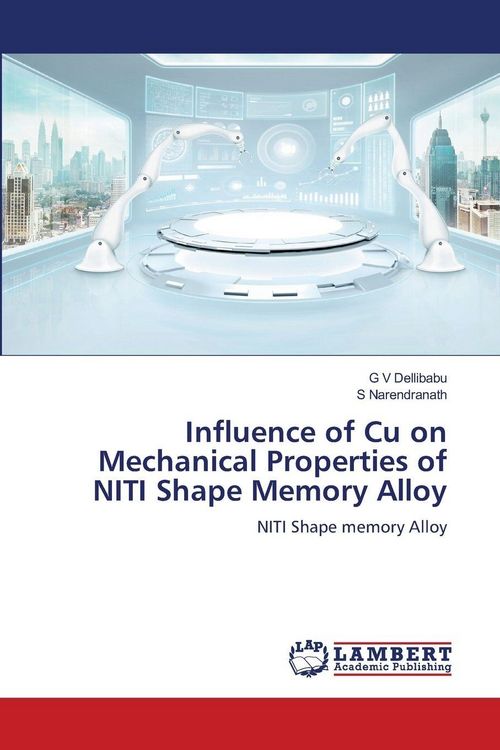 Produktbild: Influence of Cu on Mechanical Properties of NITI Shape Memory Alloy