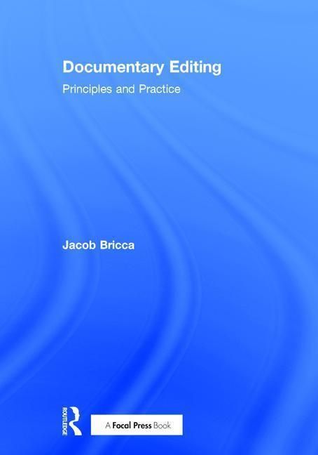 Produktbild: Bricca, A: Documentary Editing