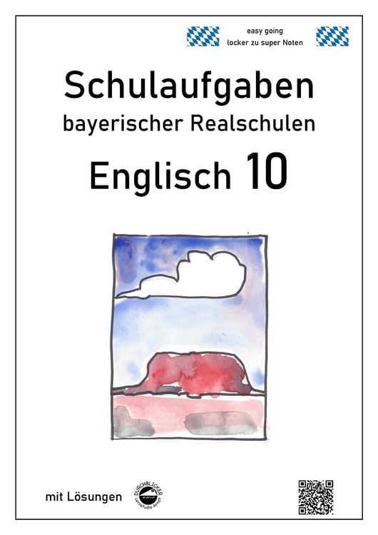 Produktbild: Englisch 10 - Schulaufgaben bayerischer Realschulen - mit ausf&uuml;rhlichen L&ouml;sungen