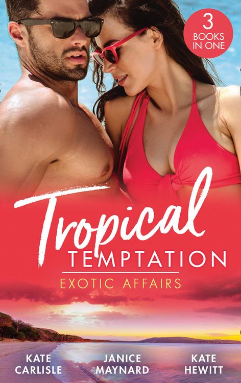 Produktbild: Tropical Temptation: Exotic Affairs: The Darkest of Secrets / An Innocent in Paradise / Impossible to Resist