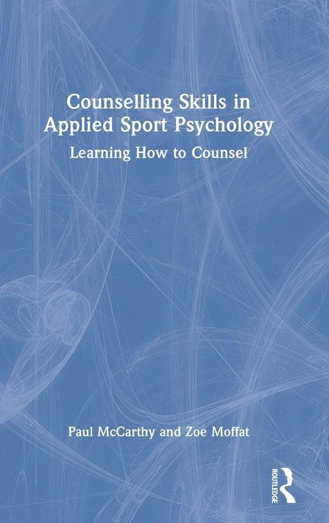 Produktbild: Counselling Skills in Applied Sport Psychology