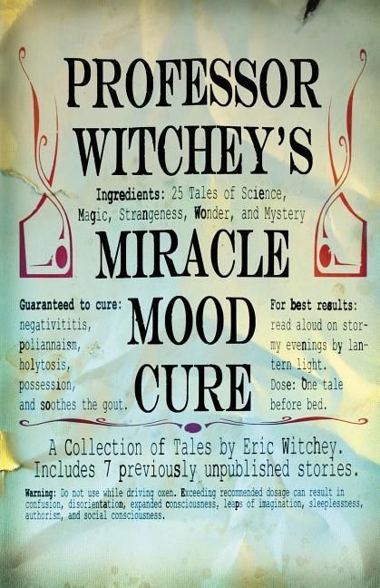 Produktbild: Professor Witchey's Miracle Mood Cure