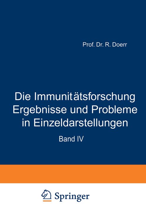 Produktbild: Die Immunit&auml;tsforschung Ergebnisse und Probleme in Einzeldarstellungen