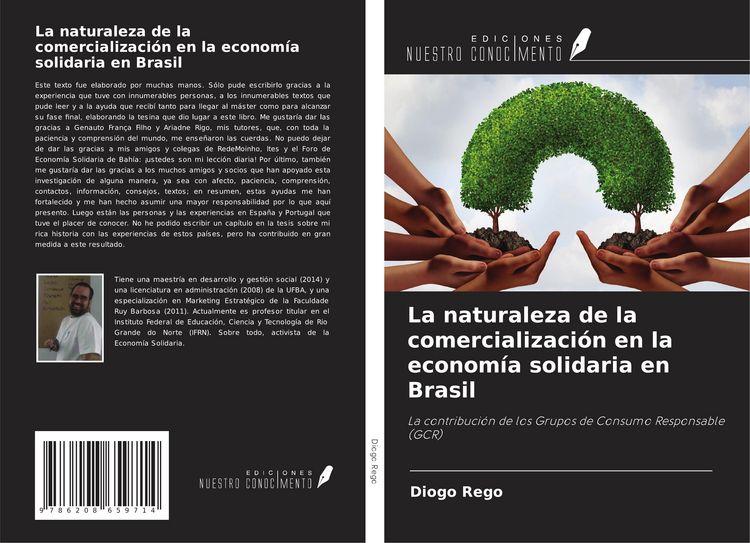 Produktbild: La naturaleza de la comercializaci&oacute;n en la econom&iacute;a solidaria en Brasil