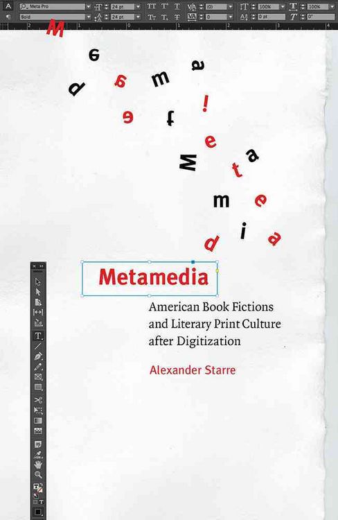 Produktbild: Metamedia: American Book Fictions and Literary Print Culture After Digitization