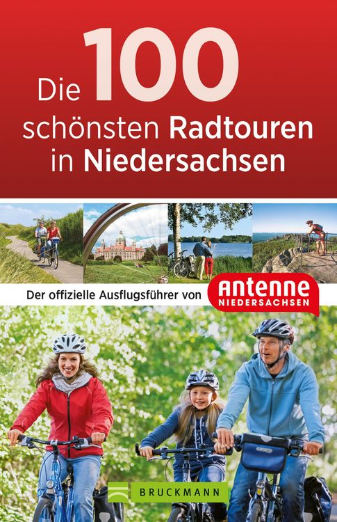 Produktbild: Die 100 sch&ouml;nsten Radtouren in Niedersachsen