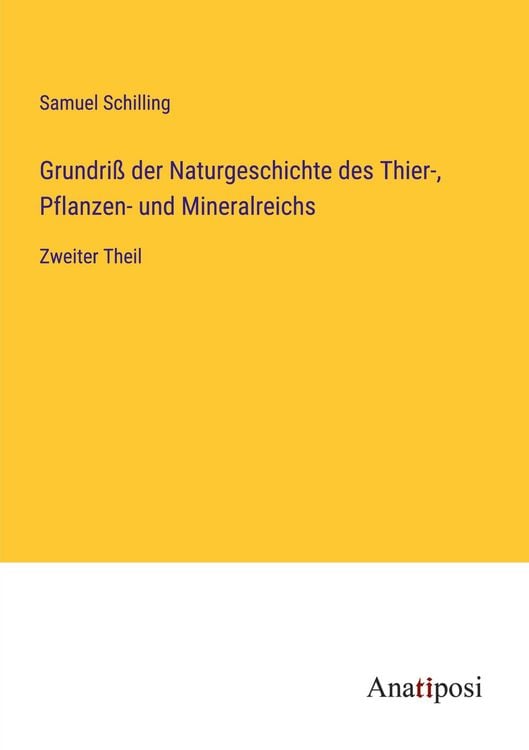 Produktbild: Grundri&szlig; der Naturgeschichte des Thier-, Pflanzen- und Mineralreichs