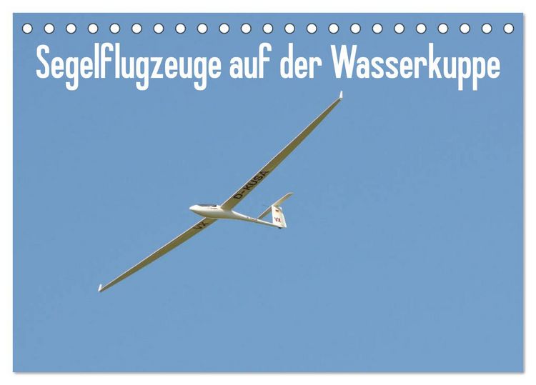 Produktbild: Flugzeuge auf der Wasserkuppe 2026 (Tischkalender 2026 DIN A5 quer), CALVENDO Monatskalender