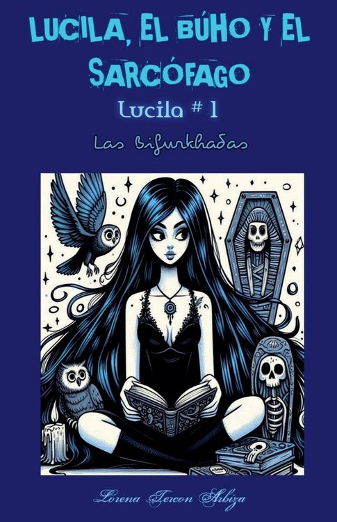 Produktbild: Lucila, el B&uacute;ho y el Sarc&oacute;fago