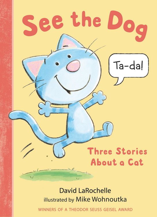 Produktbild: See the Dog: Three Stories about a Cat