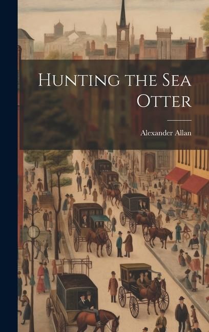 Produktbild: Hunting the sea Otter