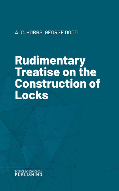 Produktbild: Rudimentary Treatise on the Construction of Locks
