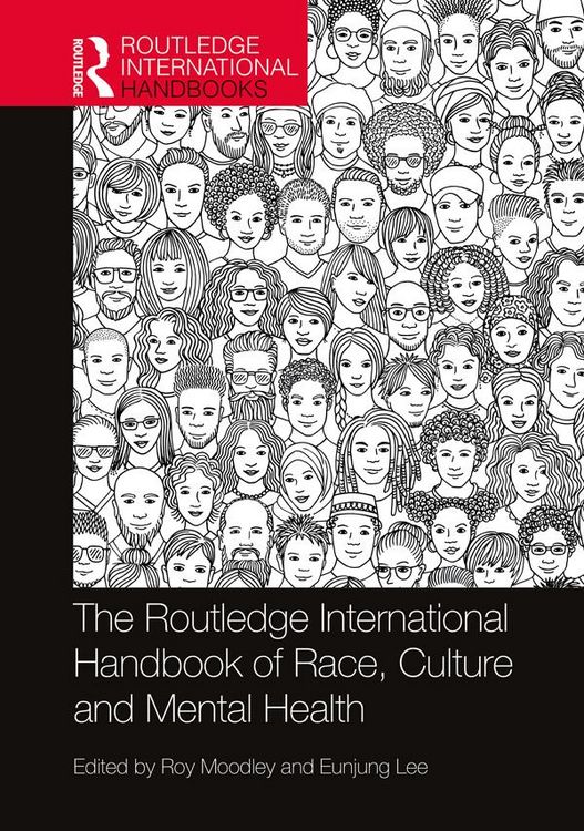Produktbild: The Routledge International Handbook of Race, Culture and Mental Health