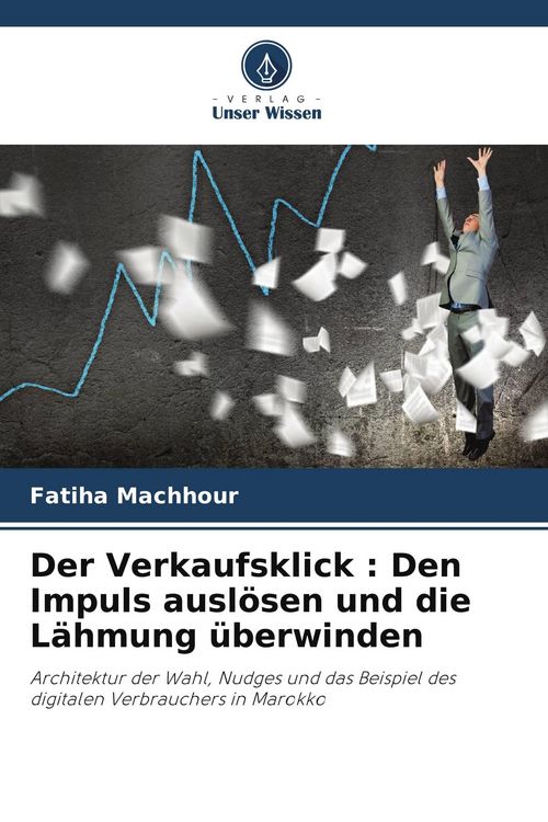 Produktbild: Der Verkaufsklick : Den Impuls ausl&ouml;sen und die L&auml;hmung &uuml;berwinden