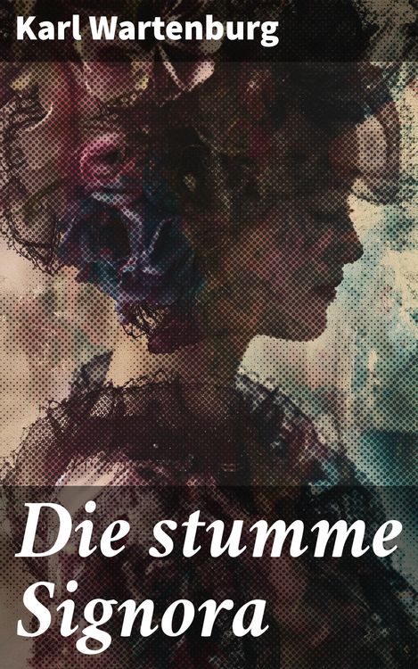 Produktbild: Die stumme Signora