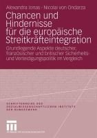 Produktbild: Chancen und Hindernisse f&uuml;r die europ&auml;ische Streitkr&auml;fteintegration