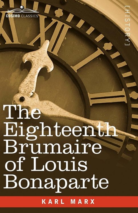 Produktbild: The Eighteenth Brumaire of Louis Bonaparte