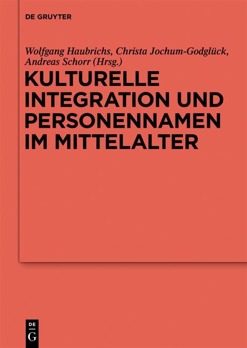 Produktbild: Kulturelle Integration und Personennamen im Mittelalter