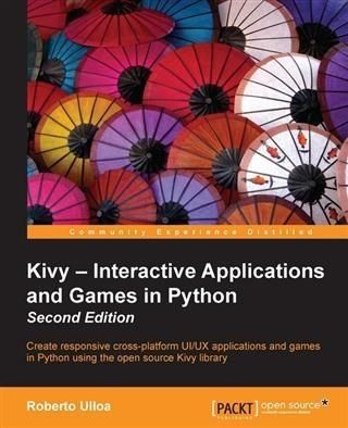 Produktbild: Kivy - Interactive Applications and Games in Python - Second Edition