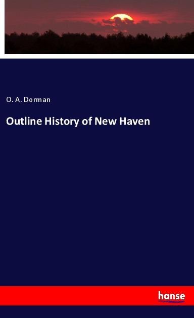 Produktbild: Outline History of New Haven