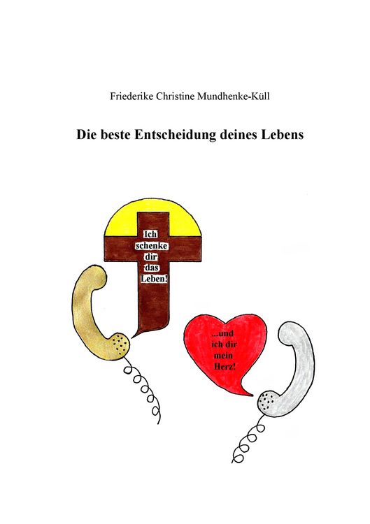 Produktbild: Die beste Entscheidung deines Lebens