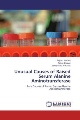 Produktbild: Hashmi, A: Unusual Causes of Raised Serum Alanine Aminotrans