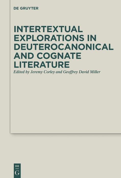 Produktbild: Intertextual Explorations in Deuterocanonical and Cognate Literature