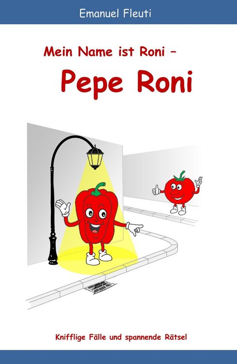 Produktbild: Mein Name ist Roni - Pepe Roni