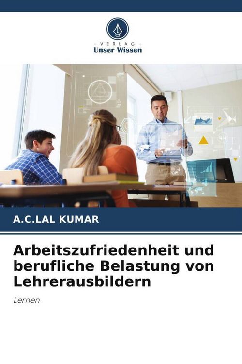 Produktbild: Arbeitszufriedenheit und berufliche Belastung von Lehrerausbildern