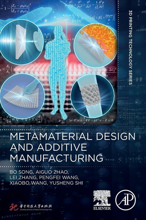Produktbild: Metamaterial Design and Additive Manufacturing