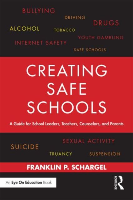 Produktbild: Schargel, F: Creating Safe Schools