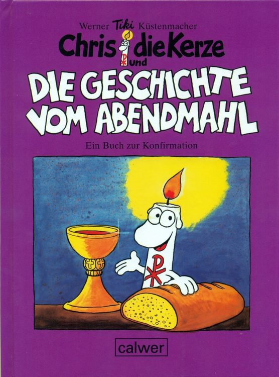 Produktbild: Chris, die Kerze und die Geschichte vom Abendmahl