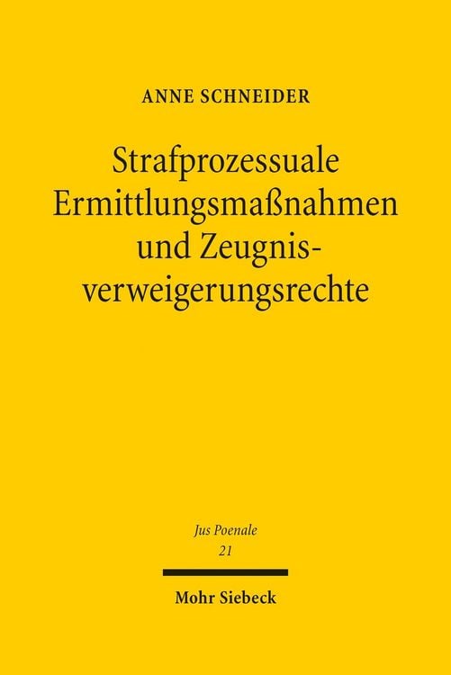 Produktbild: Strafprozessuale Ermittlungsma&szlig;nahmen und Zeugnisverweigerungsrechte